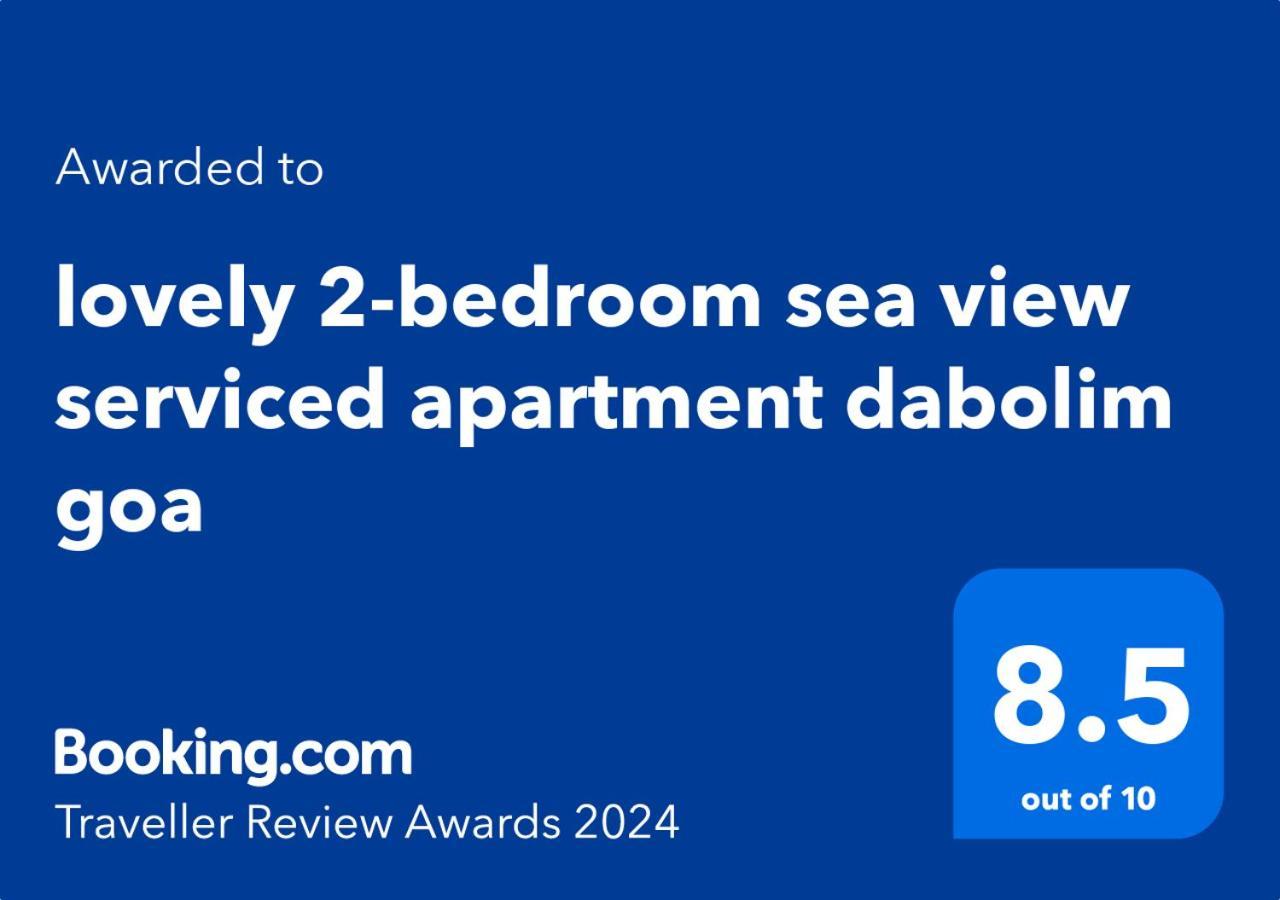 Lovely 2-Bedroom Sea View Serviced Apartment Dabolim Goa Esterno foto